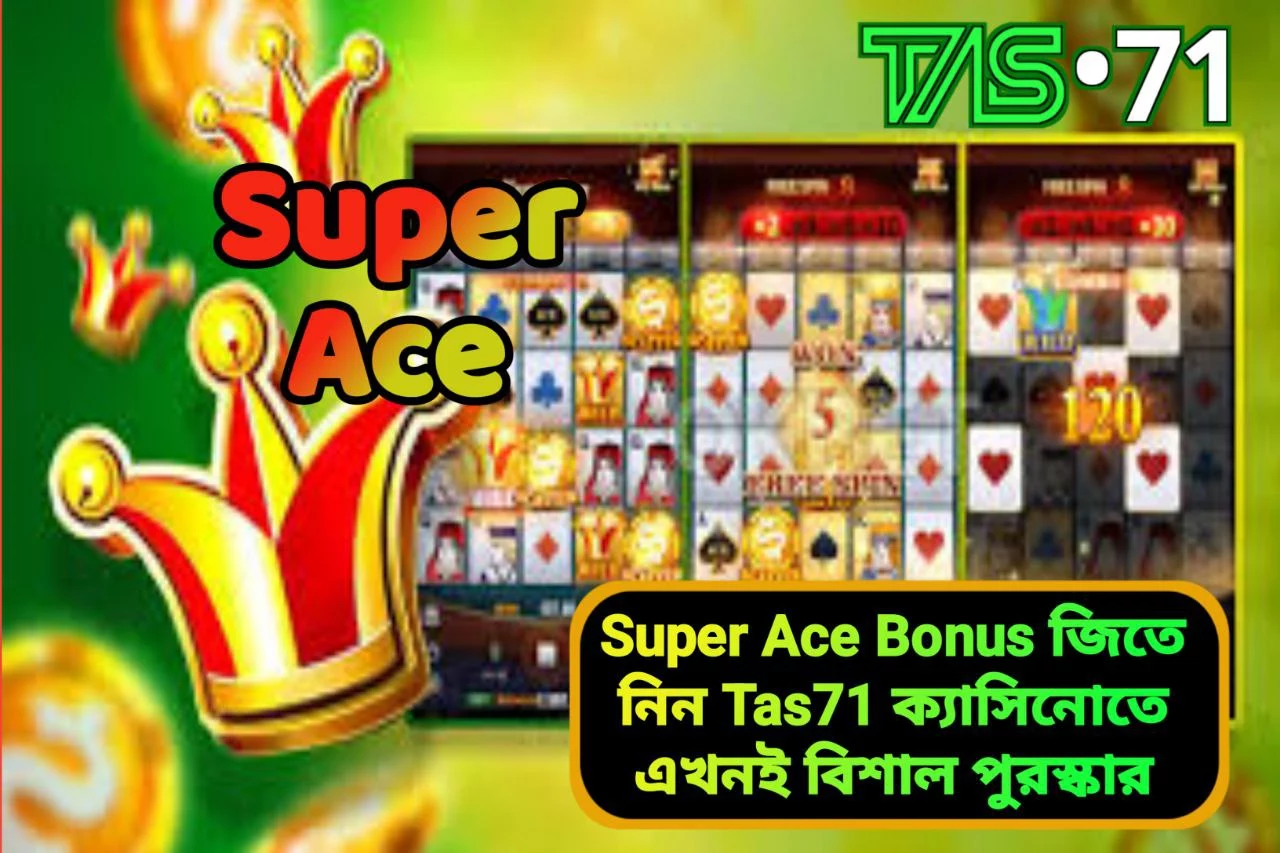 Super Ace Bonus