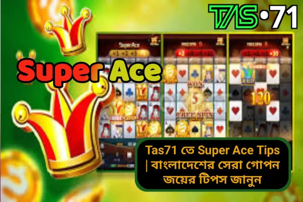 Super Ace Tips