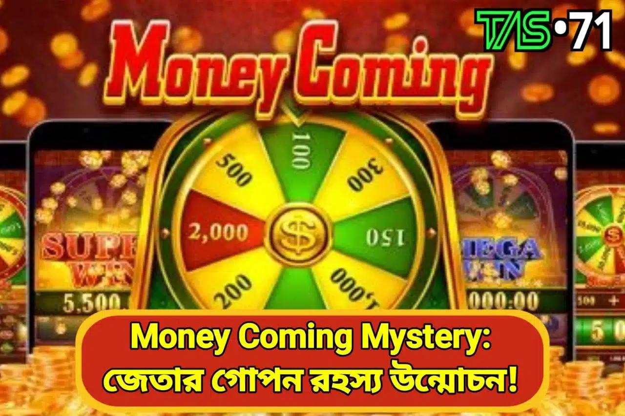 Money Coming Mystery
