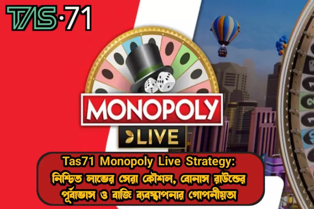 Monopoly Live Strategy