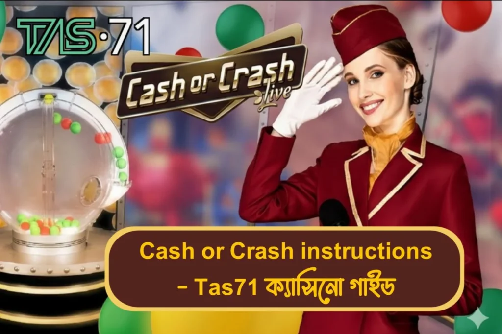 Cash or Crash instructions